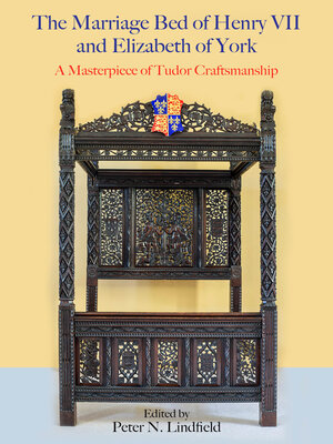 cover image of The Marriage Bed of Henry VII and Elizabeth of York